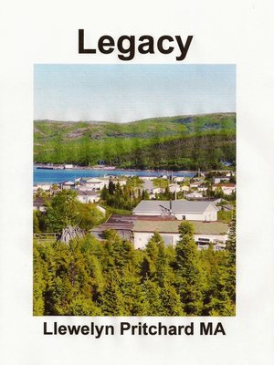 cover image of Legacy Port Hope Simpson Town, Newfoundland and Labrador, Canada